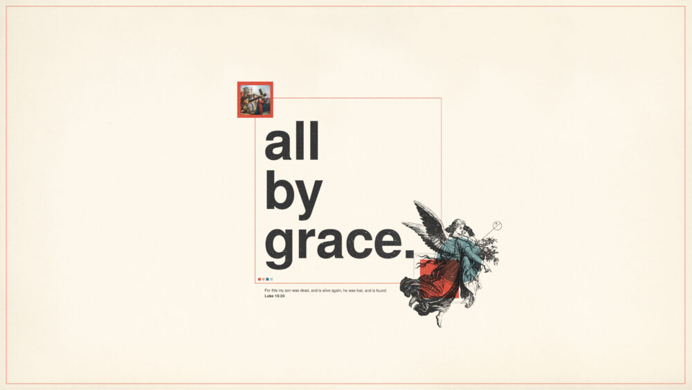 All By Grace